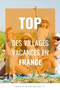 top villages vacances france