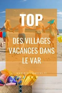 top villages vacances var
